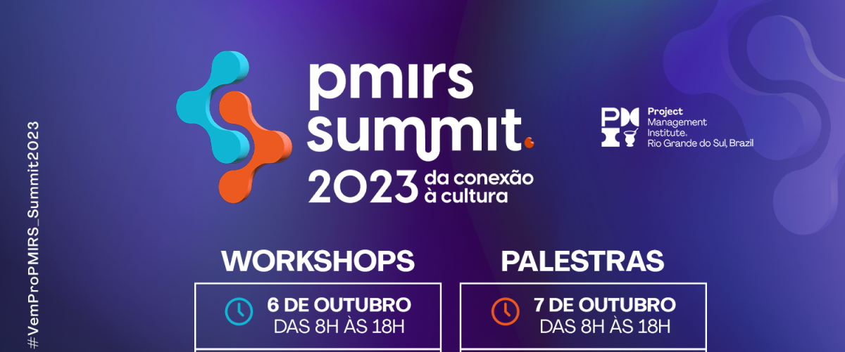 PMIRS Summit 2023 tem programação de workshops inédita